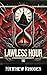 Lawless Hour