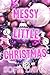 Messy Little Christmas (Hol...