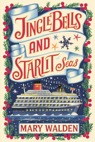Jingle Bells and Starlit Seas (Maple Ridge #2)