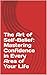 The Art of Self-Belief: Mas...
