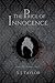 The Price of Innocence by S.J.    Taylor