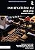 Innovation in Music: Innova...