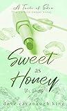 Sweet as Honey