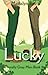 Lucky: A Morally Gray Men N...