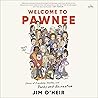 Welcome to Pawnee...