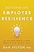 Rethinking Employee Resilie...