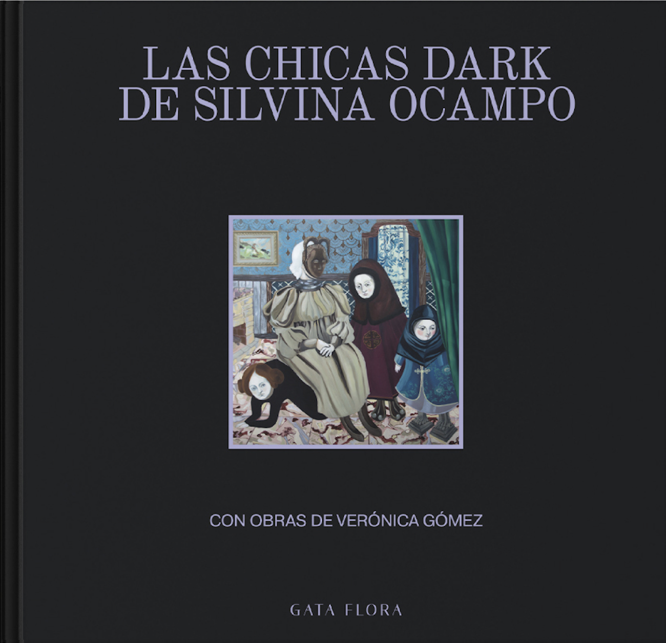 Las chicas dark de Silvina Ocampo