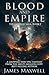 Blood and Empire (The Gatew...