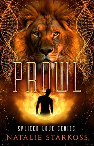 Prowl (Spliced Love #1)
