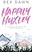 Happily Huxley: A Cracked F...