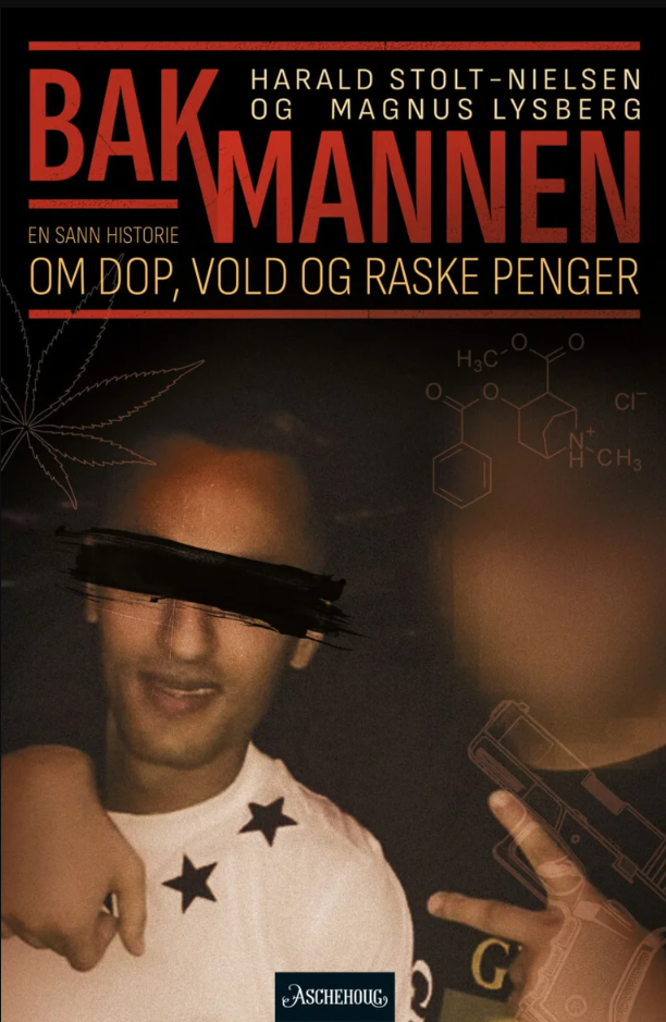 Bakmannen: En sann historie om dop, vold og raske penger (Hardcover)