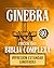 La Biblia Completa De Gineb...
