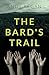 The Bard’s Trail
