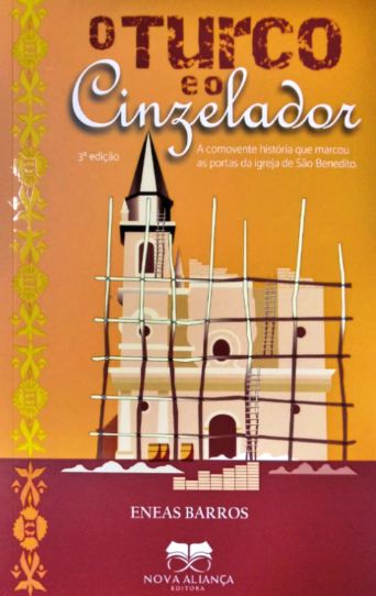 O Turco e o Cinzelador (Paperback)