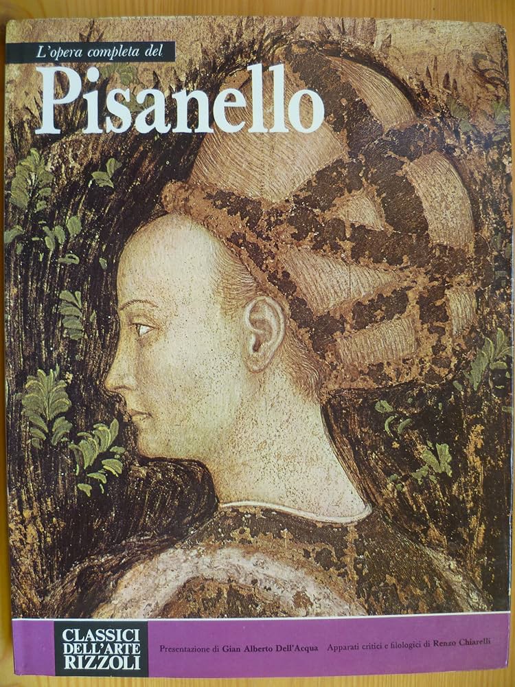 L'opera completa del Pisanello (Hardcover)