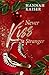Never Kiss a Stranger: Liebesroman (German Edition)