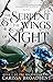 The Serpent and the Wings of Night (Crowns of Nyaxia, #1)