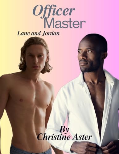 Officer Master: Lane and Jordan (Officer Daddies Book 4)