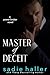 Master of Deceit: A Power B...