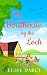 The Boathouse by the Loch (The Scottish Highlands Series Book 4)