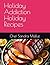 Holiday Addiction Holiday R...