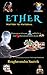 ETHER - matter to material:...