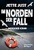Im Norden der Fall: Nordsee...