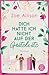 Dich Hatte Ich Nicht auf der Gästeliste by Zoe Allison