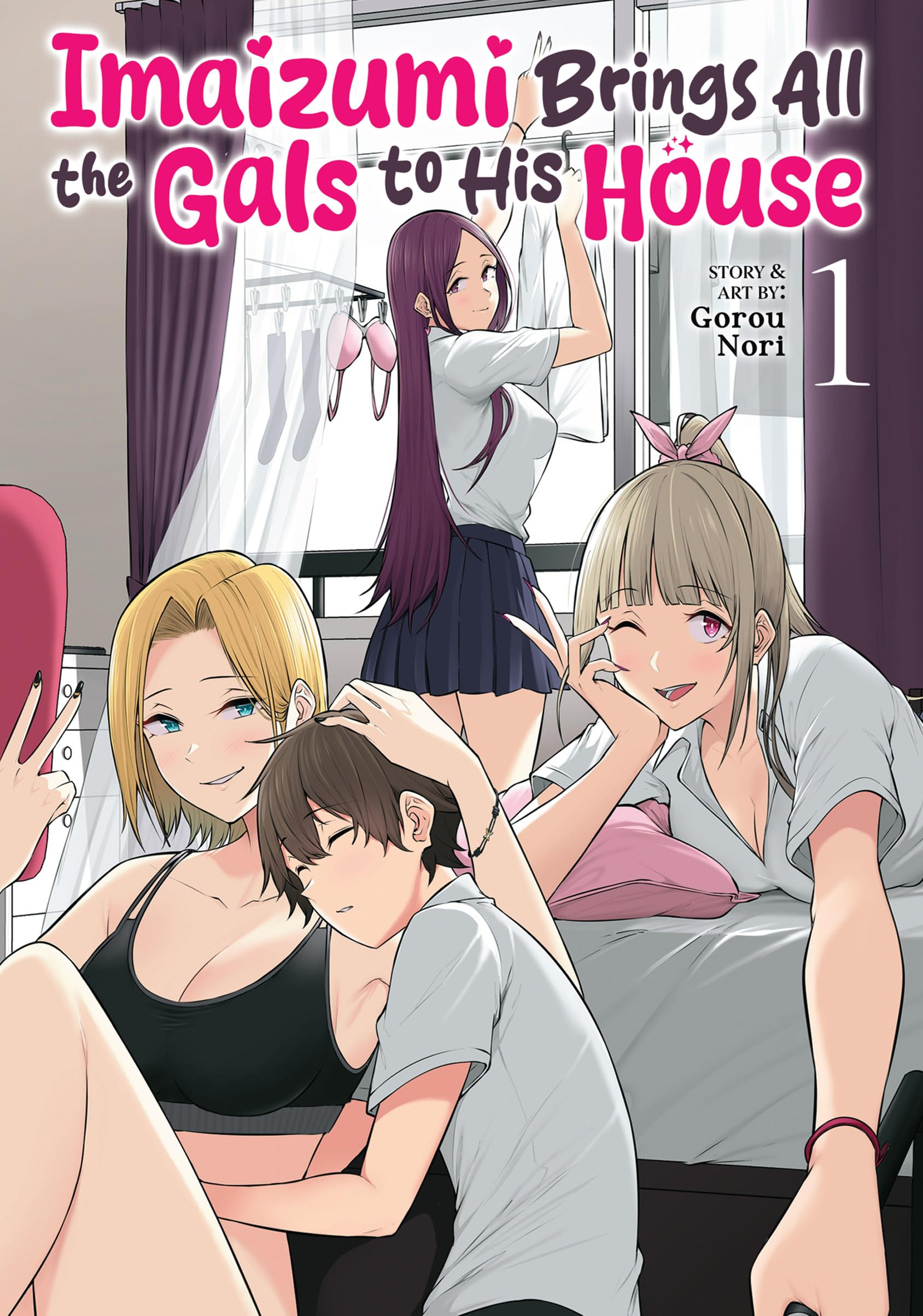 Imaizumi Brings All the Gals to His House Vol. 1 (Kindle Edition)