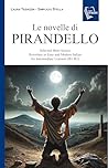 Le novelle di Pirandello: Selected Short Stories Rewritten in Easy and Modern Italian for Intermediate Learners (B1-B2) (Italian Graded Readers Vol. 3) (Italian Edition)