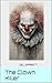 The Clown Killer
