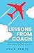 Lessons From Coach: Restori...