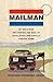 Mailman: My Wild Ride Delivering the Mail in Appalachia and Finally Finding Home