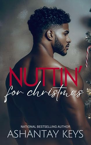 Nuttin’ For Christmas (Kindle Edition)