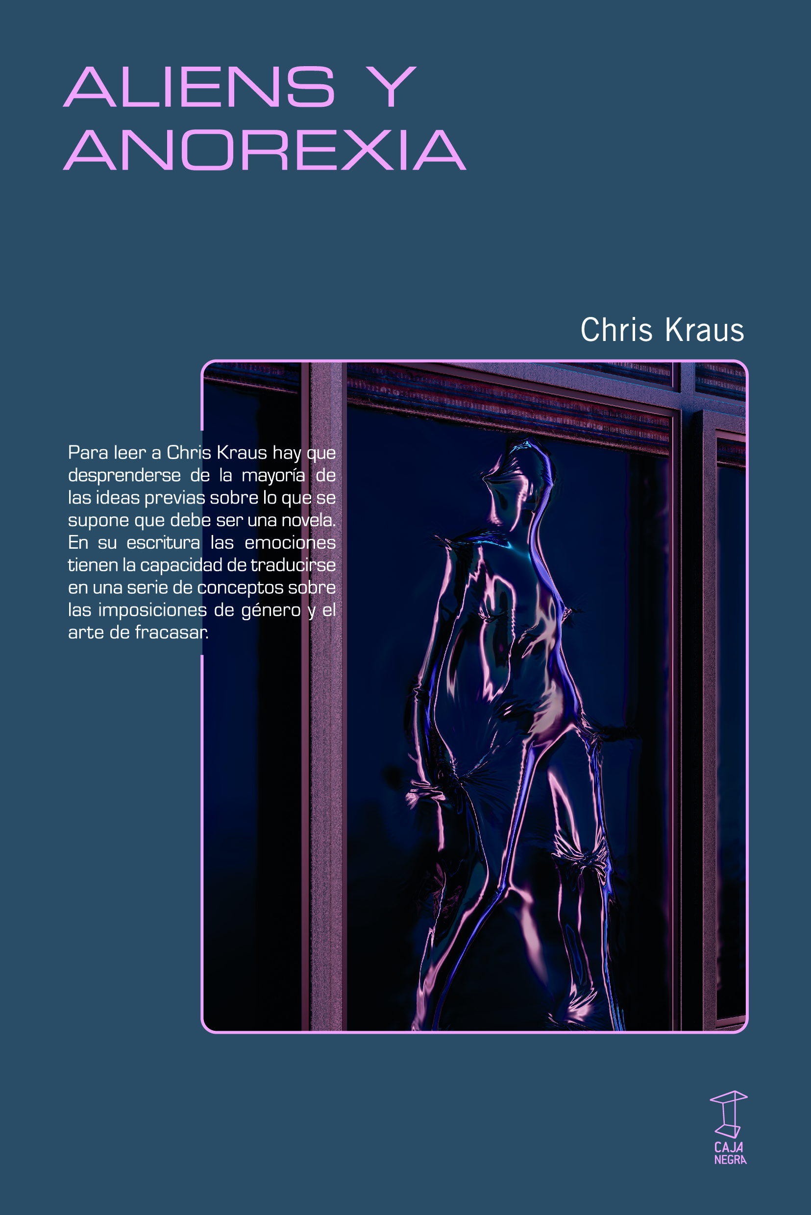 Portada de Aliens y anorexia, de Chris Kraus
