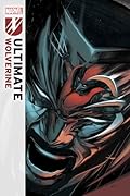 Ultimate Wolverine (2025-) #2