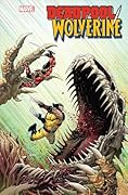 Deadpool/Wolverine (2025) #2