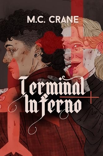 Terminal Inferno (Midwest Miseries Book 1)