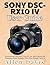 Sony DSC-RX10 IV User Guide...
