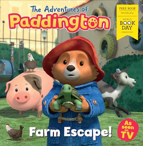The Adventures of Paddington: Farm Escape!: World Book Day 2025: The brilliantly funny new Paddington picture book for World Book Day 2025! (Kindle Edition)
