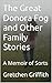 The Great Donora Fog and Other Family Stories by Gretchen Griffith