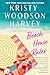 Beach House Rules by Kristy Woodson Harvey