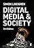 Digital Media and Society