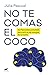 No te comas el coco by Júlia Pascual