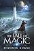The Fall of Magic (The Master's Core)