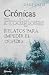 Crónicas prodigiosas: Relatos para impedir el olvido (Spanish Edition)