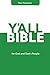Y'all Version Bible: New Te...