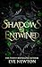Shadows Entwined: A Paranormal Reverse Harem Romance (Shadows Descent (MistHallow Academy))