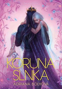 Koruna slnka (Koruna mesiaca, #2)