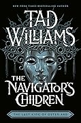 The Navigator's Children (The Last King of Osten Ard, #4)